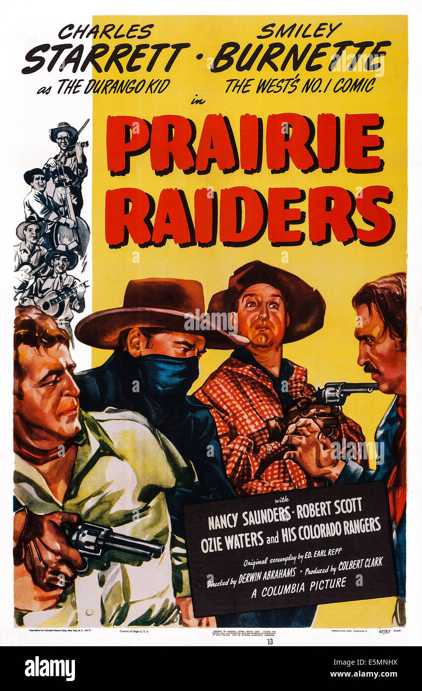 PRAIRIE RAIDERS, US poster, Charles Starrett (masked), Smiley Burnette, Hugh Prosser, 1947 Stock Photo