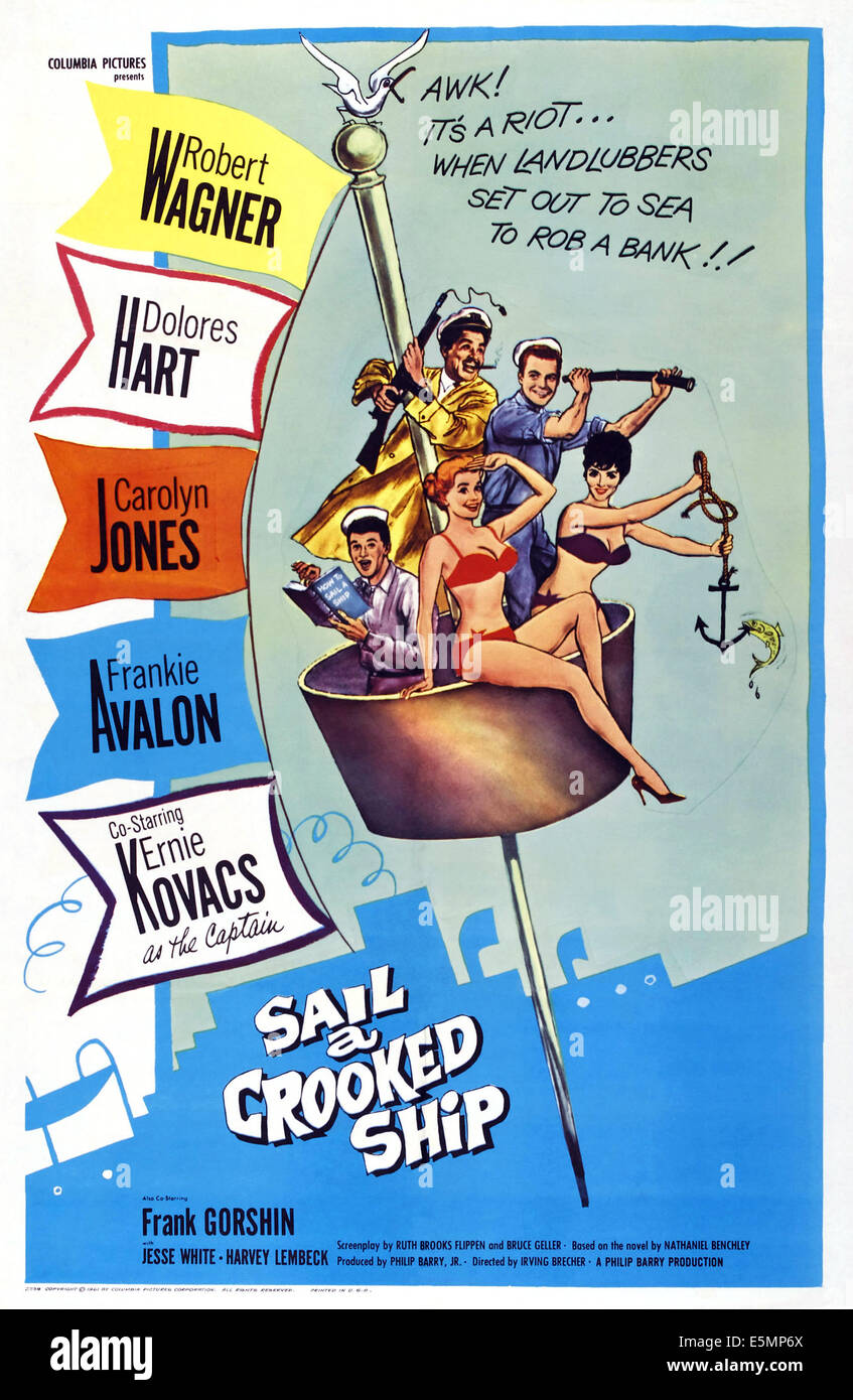SAIL A CROOKED SHIP, US poster, front from left: Frankie Avalon, Dolores Hart, Carolyn Jones, rear from left: Ernie Kovacs, Stock Photo