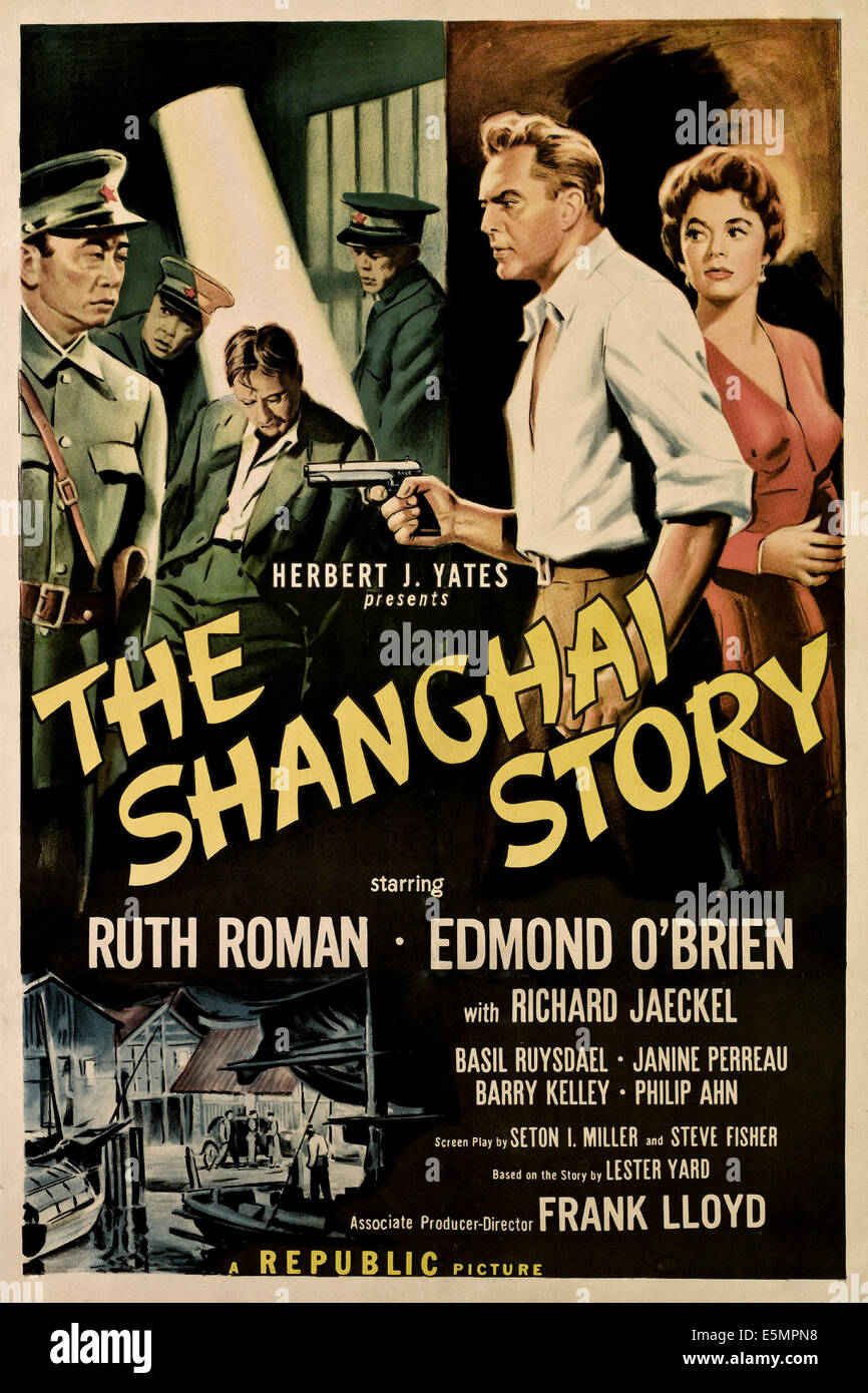 THE SHANGHAI STORY, far right, Edmond O'Brien, Ruth Roman, 1954 Stock Photo