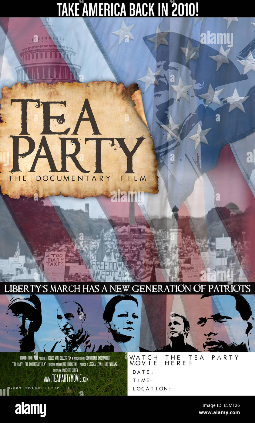 TEA PARTY: THE DOCUMENTARY FILM, US poster art, 2009. Stock Photo