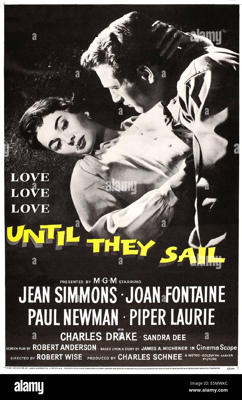 UNTIL THEY SAIL, US poster art, Jean Simmons, Paul Newman. 1957. Stock Photo