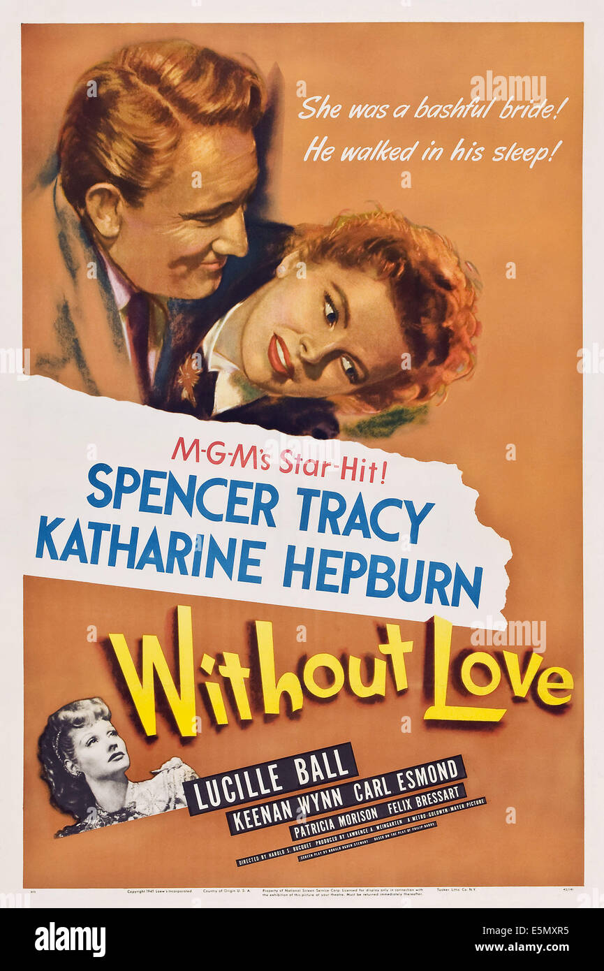 WITHOUT LOVE, US poster, from left: Spencer Tracy, Katharine Hepburn, Lucille Ball (bottom), 1945 Stock Photo