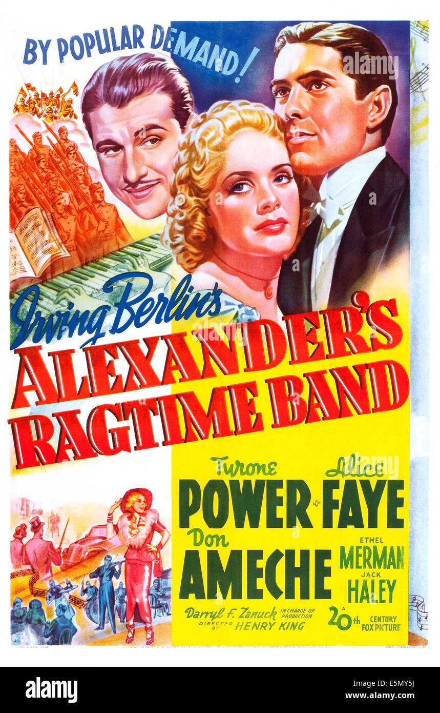 ALEXANDER'S RAGTIME BAND, US poster, top from left: Don Ameche, Alice Faye, Tyrone Power, 1938, TM and Copyright © 20th Century Stock Photo