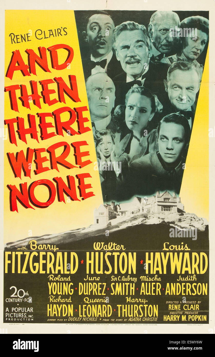 AND THEN THERE WERE NONE, top from left: Mischa Auer, Walter Huston, C. Aubrey Smith, Judith Anderson, middle from left: Roland Stock Photo