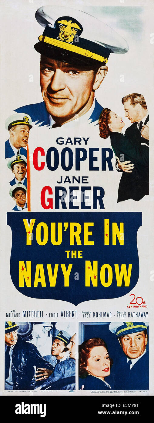 YOU'RE IN THE NAVY NOW, US poster, Gary Cooper (top), left from top: Eddie Albert, Richard Erdman, Henry slate, face to face Stock Photo