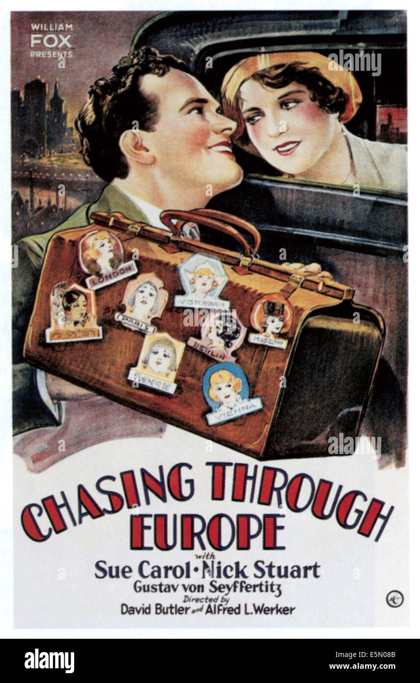 Chasing Stuart CHASING THROUGH EUROPE, from left: Nick Stuart, Sue Carol, 1929, TM and ...