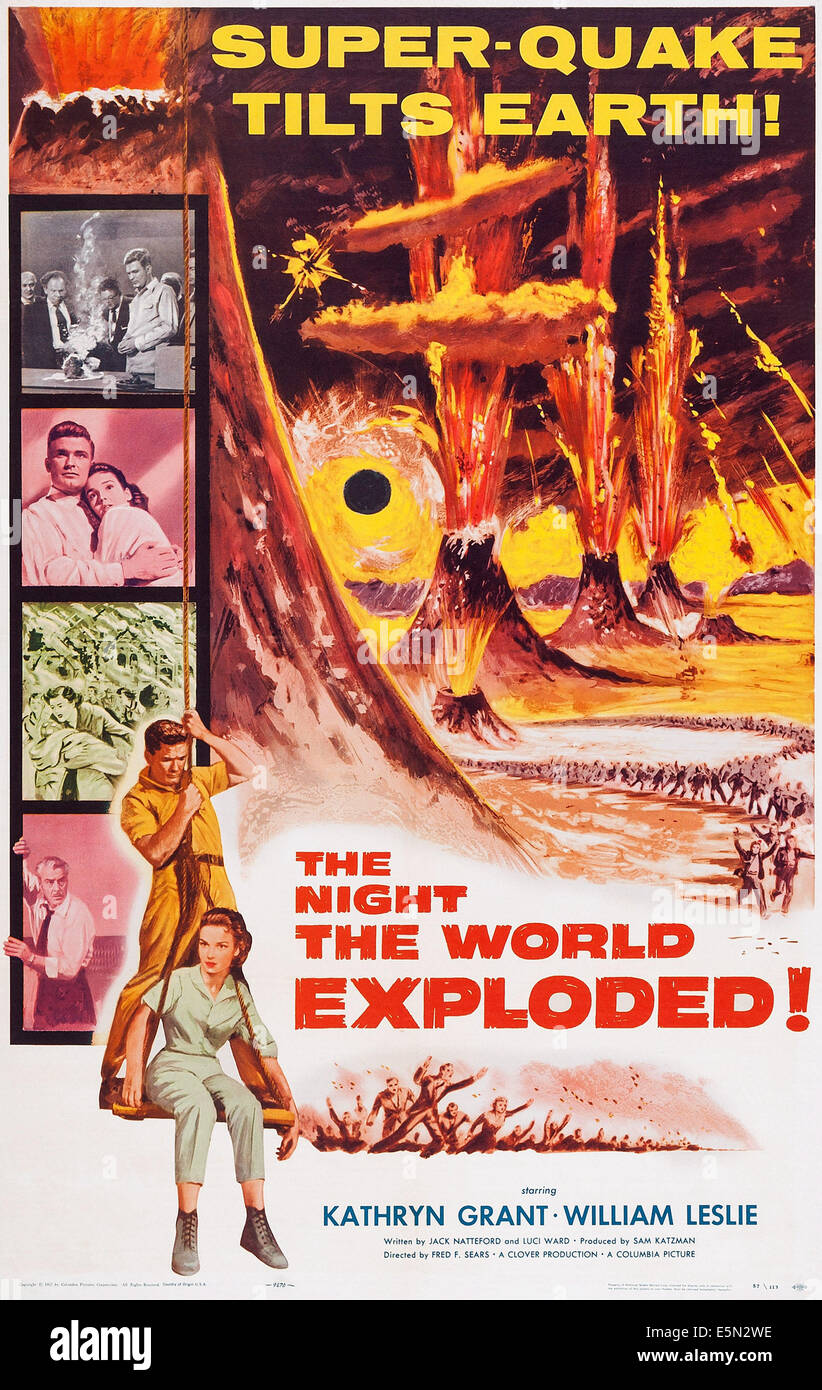 THE NIGHT THE WORLD EXPLODED, US poster art, William Leslie, Kathryn Grant, 1957 Stock Photo
