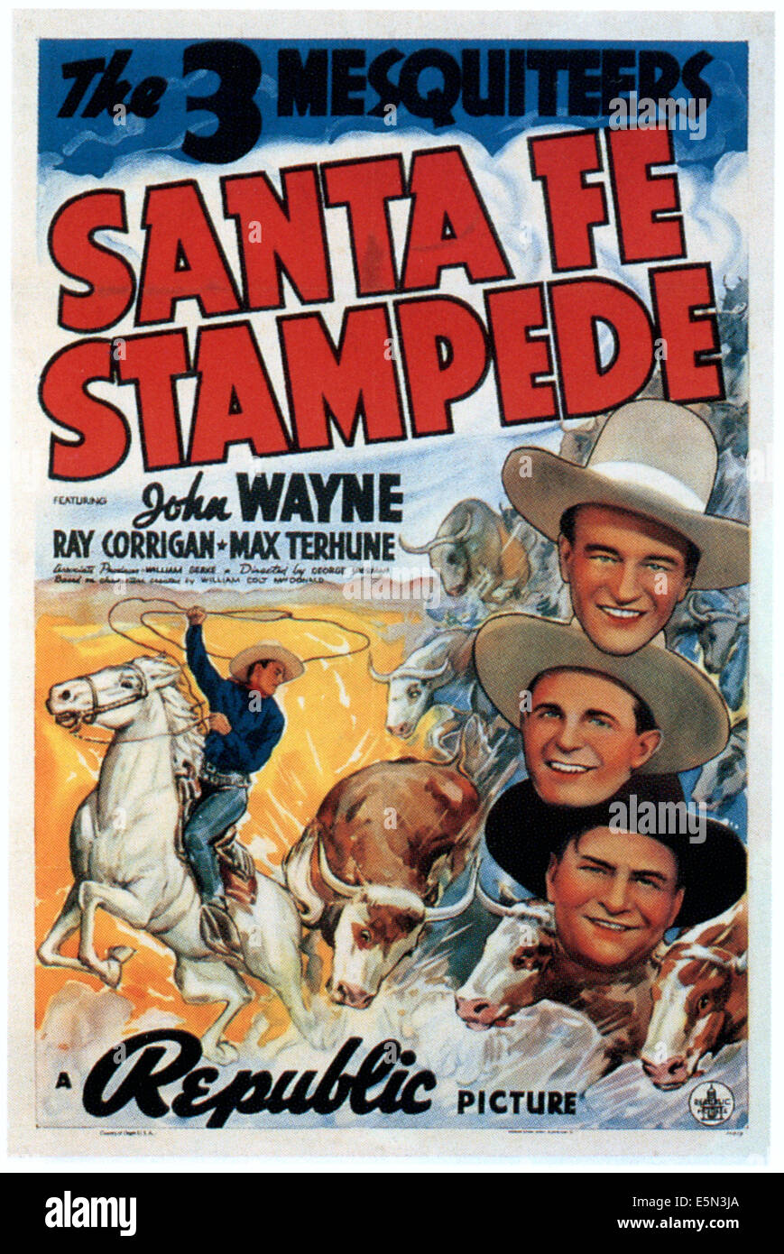 SANTA FE STAMPEDE, left John Wayne, right from top John Wayne, Ray Corrigan, Max Terhune, 1938