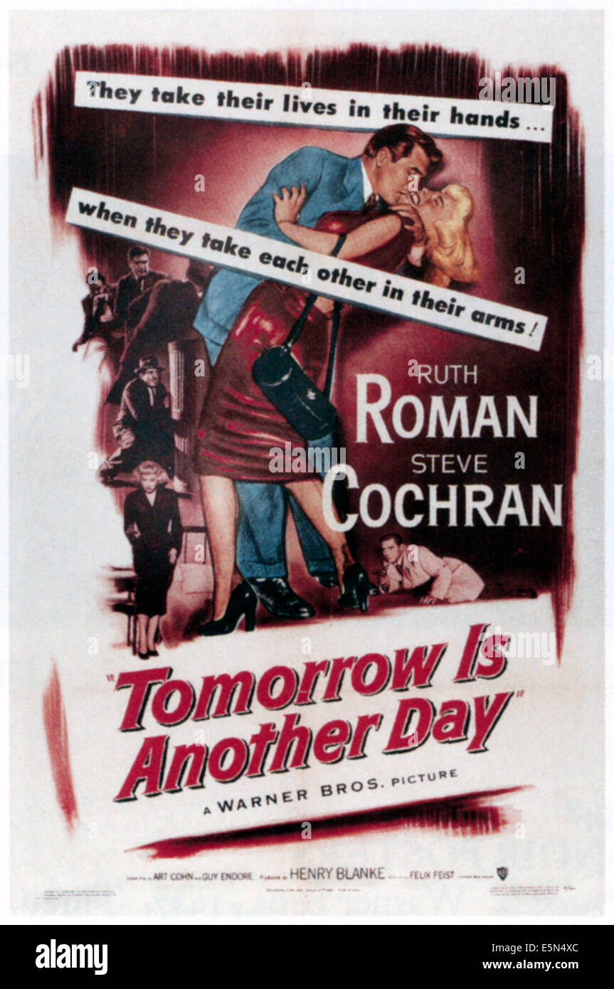 TOMORROW IS ANOTHER DAY, Steve Cochran, Ruth Roman, 1951 Poster art Stock Photo