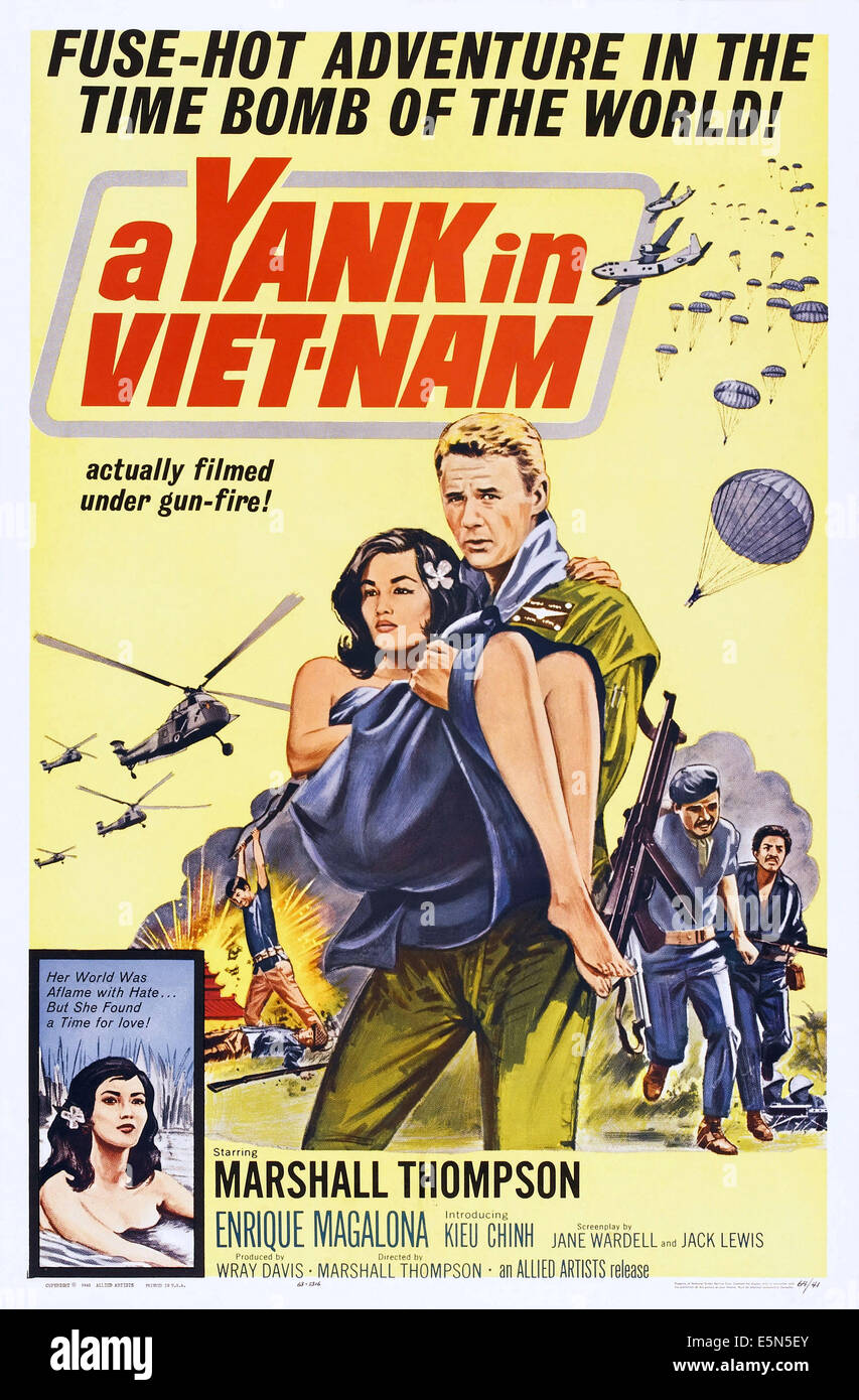 A YANK IN VIET-NAM, US poster art, right: Marshall Thompson, 1964. Stock Photo