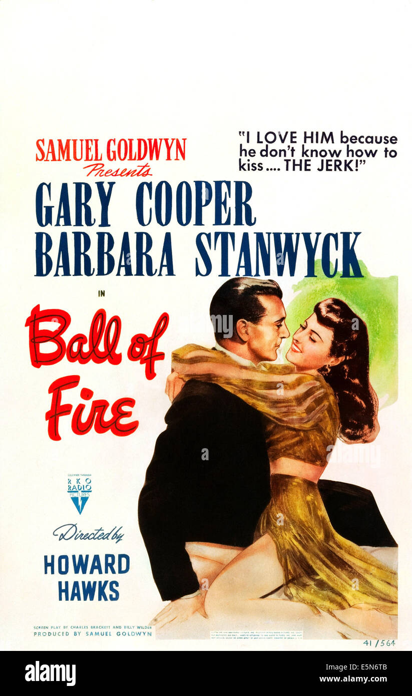 BALL OF FIRE, US poster, Gary Cooper, Barbara Stanwyck, 1941 Stock Photo -  Alamy