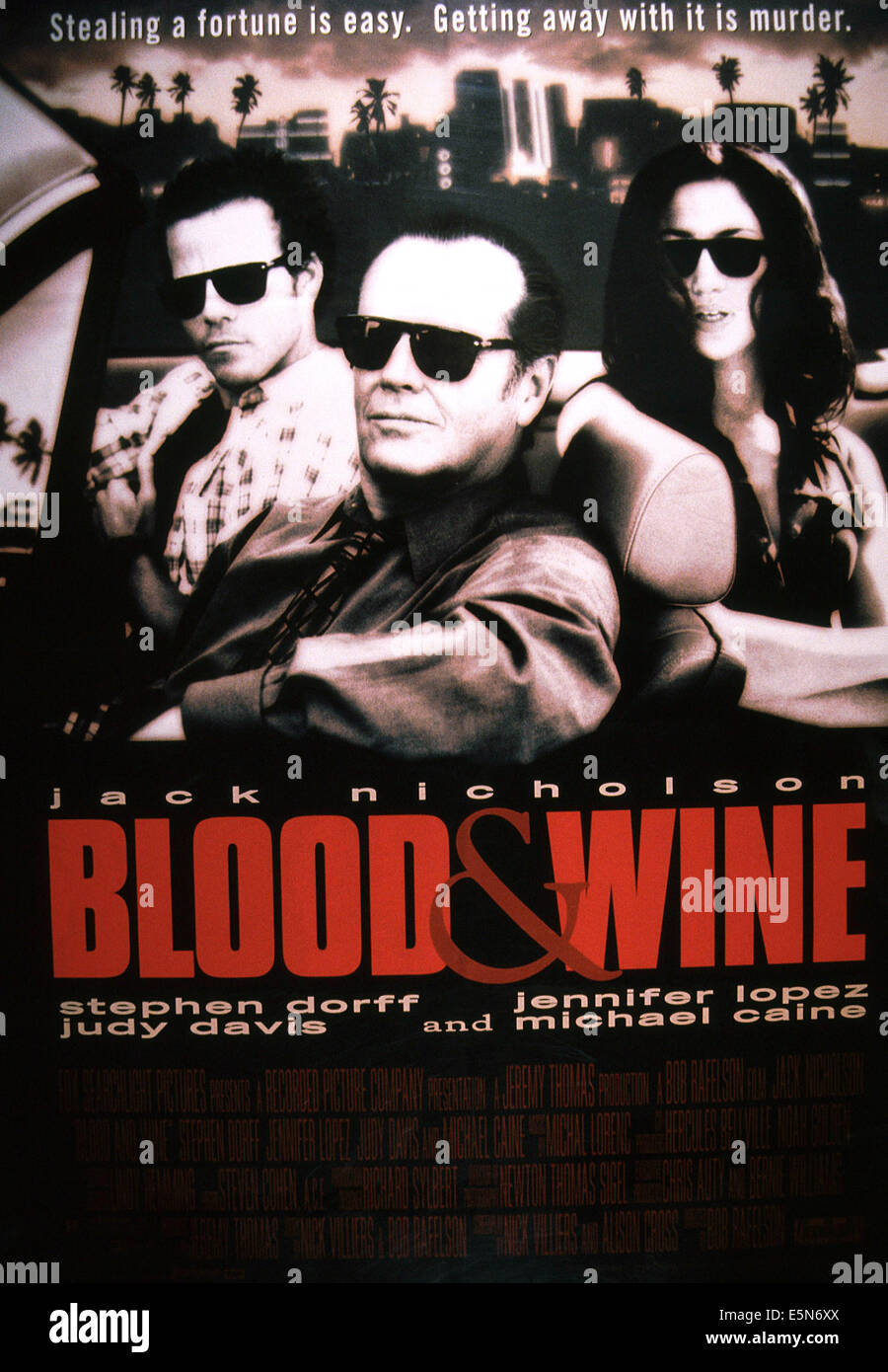 BLOOD AND WINE, U.S. poster, from left: Stephen Dorff, Jack Nicholson, Jennifer Lopez, 1996. ©Fox Searchlight/courtesy Everett Stock Photo