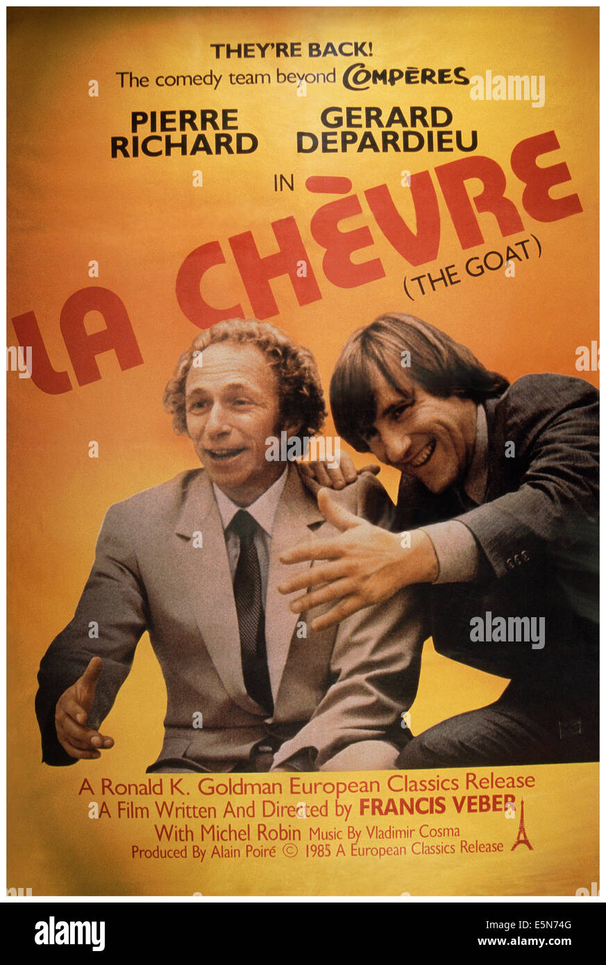 La Chèvre Film Complet Pierre Richard LA CHEVRE, (aka THE GOAT), poster, from left: Pierre Richard, Gerard