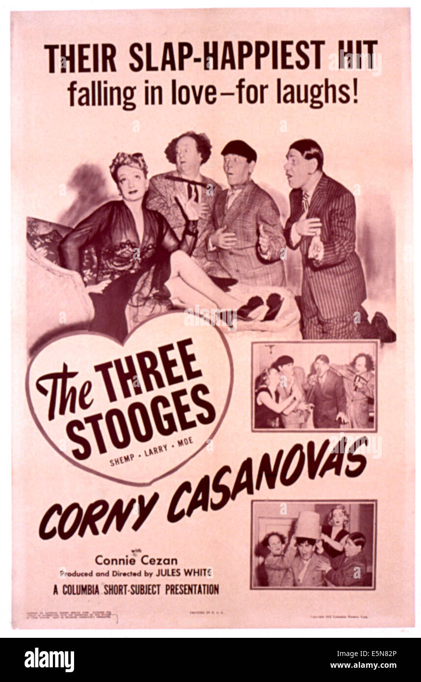 CORNY CASANOVAS, top half from left: Connie Cezan, Larry Fine, Moe ...