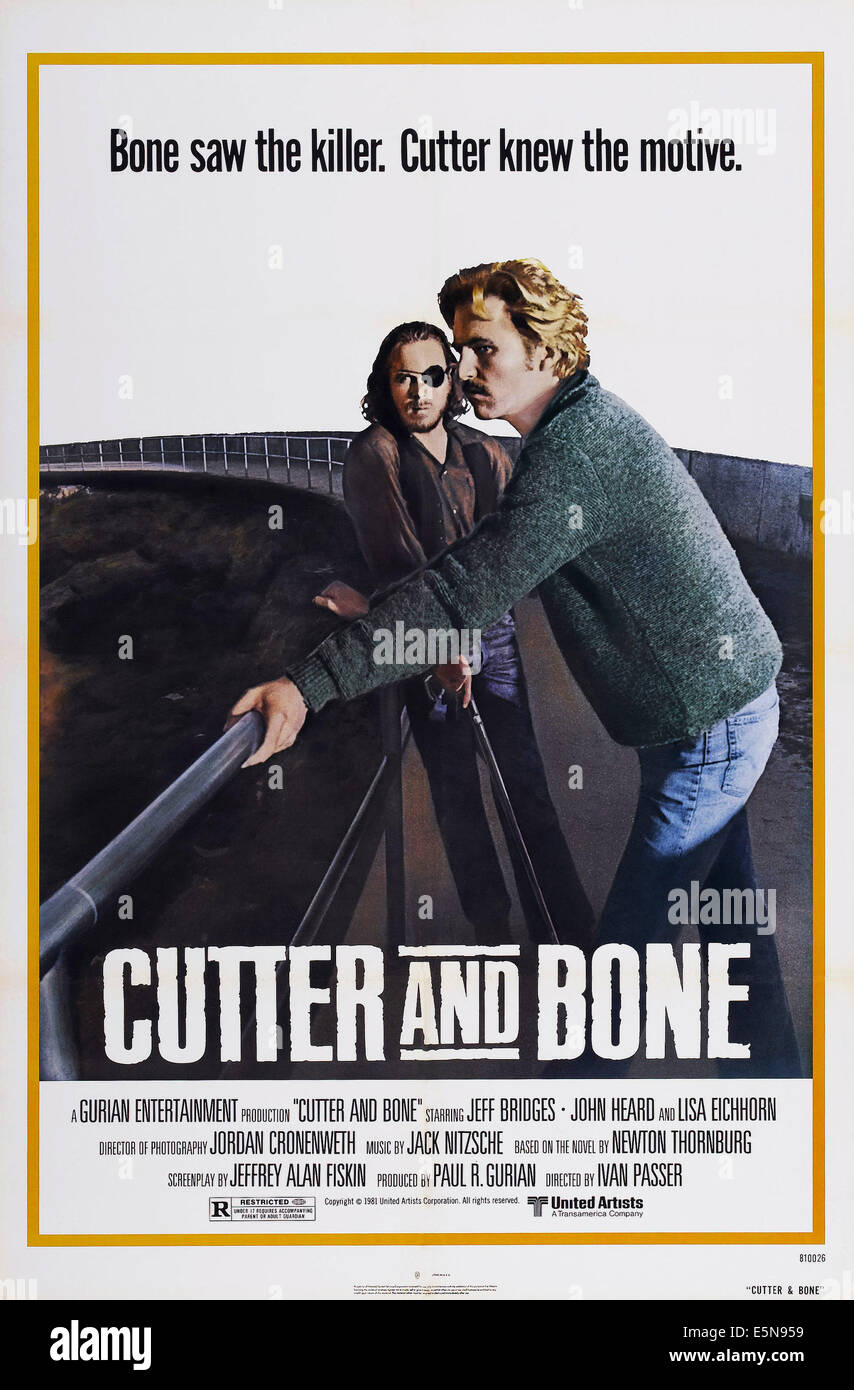 CUTTER'S WAY, (aka CUTTER AND BONE), US poster art, from left John