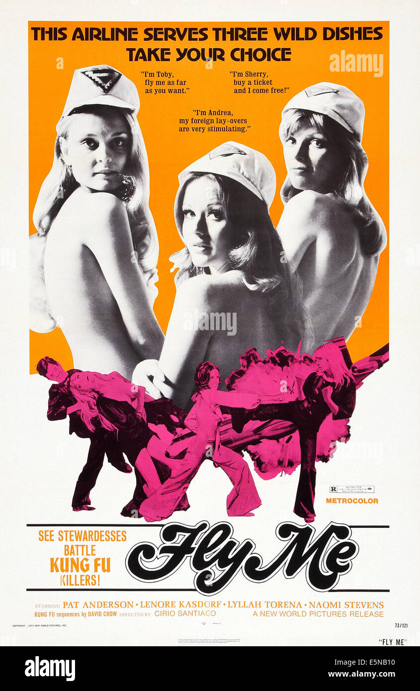 FLY ME, U.S. poster art, from left: Pat Anderson, Lenore Kasdorf, Lyllah Torena, 1973 Stock Photo