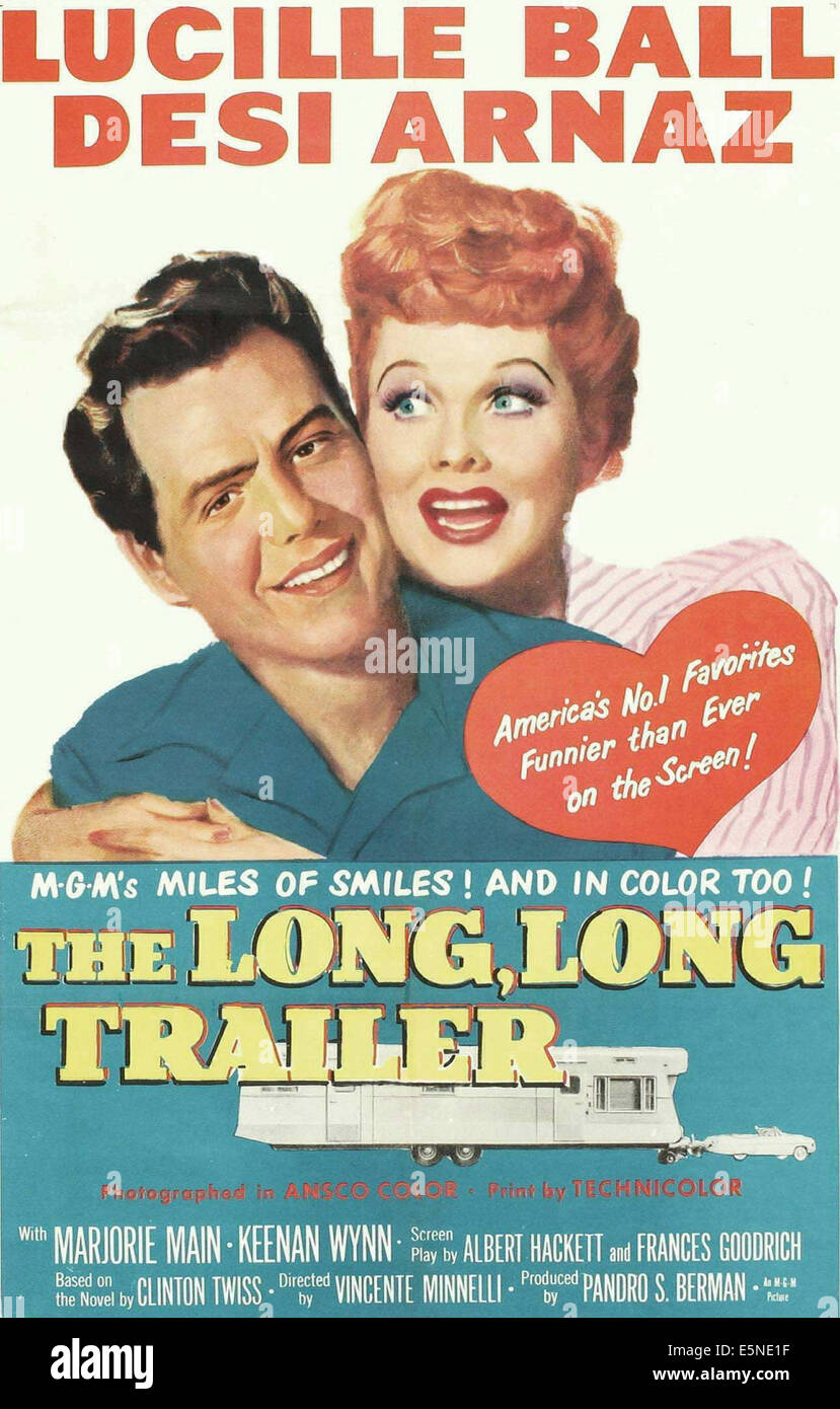 THE LONG, LONG TRAILER, Desi Arnaz, Lucille Ball, 1954 Stock Photo