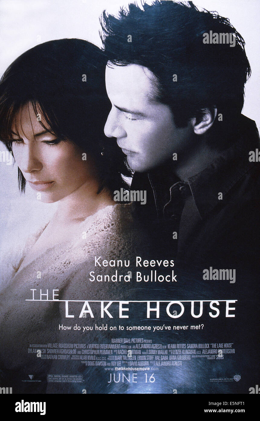 THE LAKE HOUSE, U.S. poster, from left: Sandra Bullock, Keanu Reeves, 2006. ©Warner Bros./courtesy Everett Stock Photo