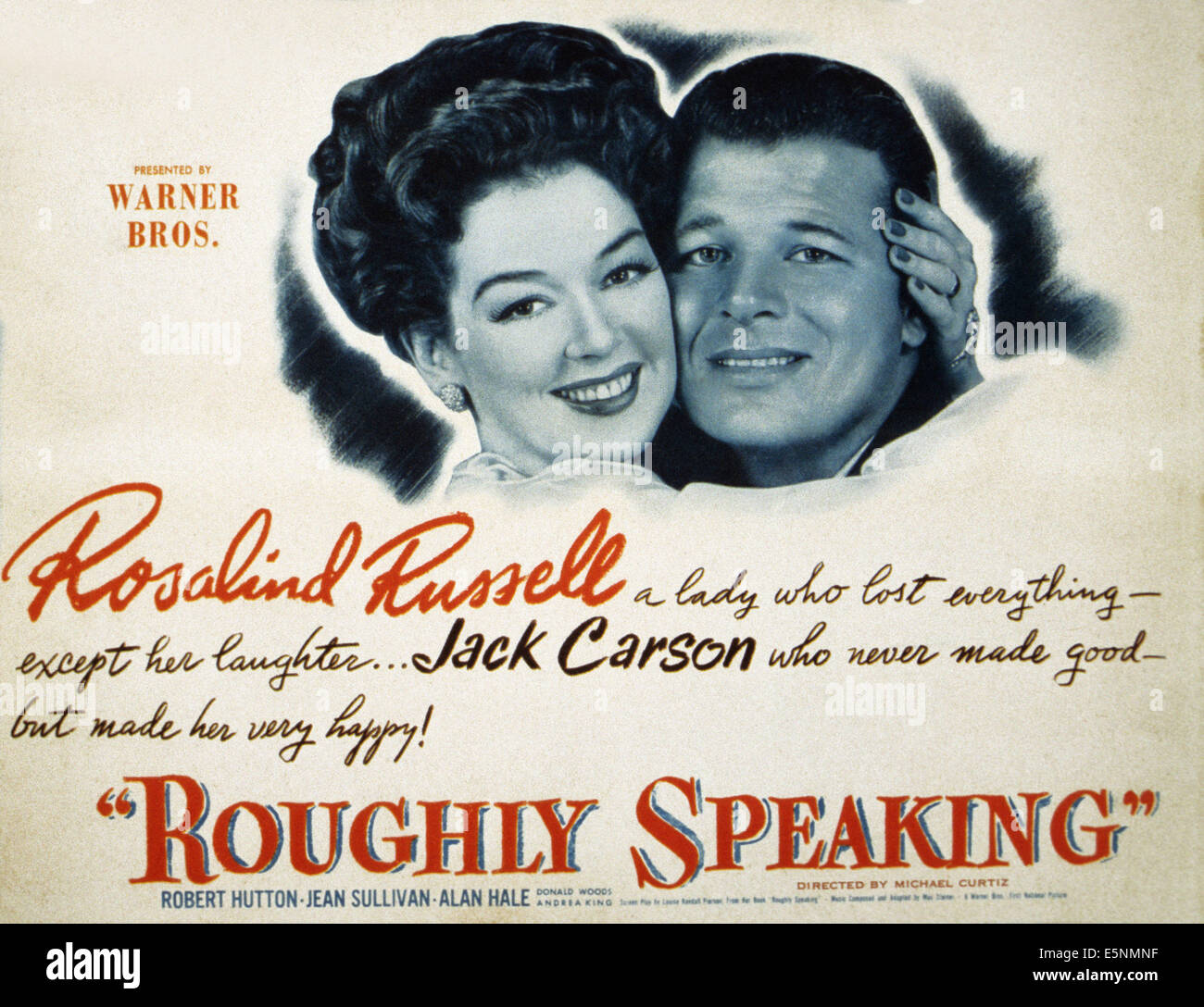 ROUGHLY SPEAKING, from left: Rosalind Russell, Jack Carson, 1945 Stock Photo