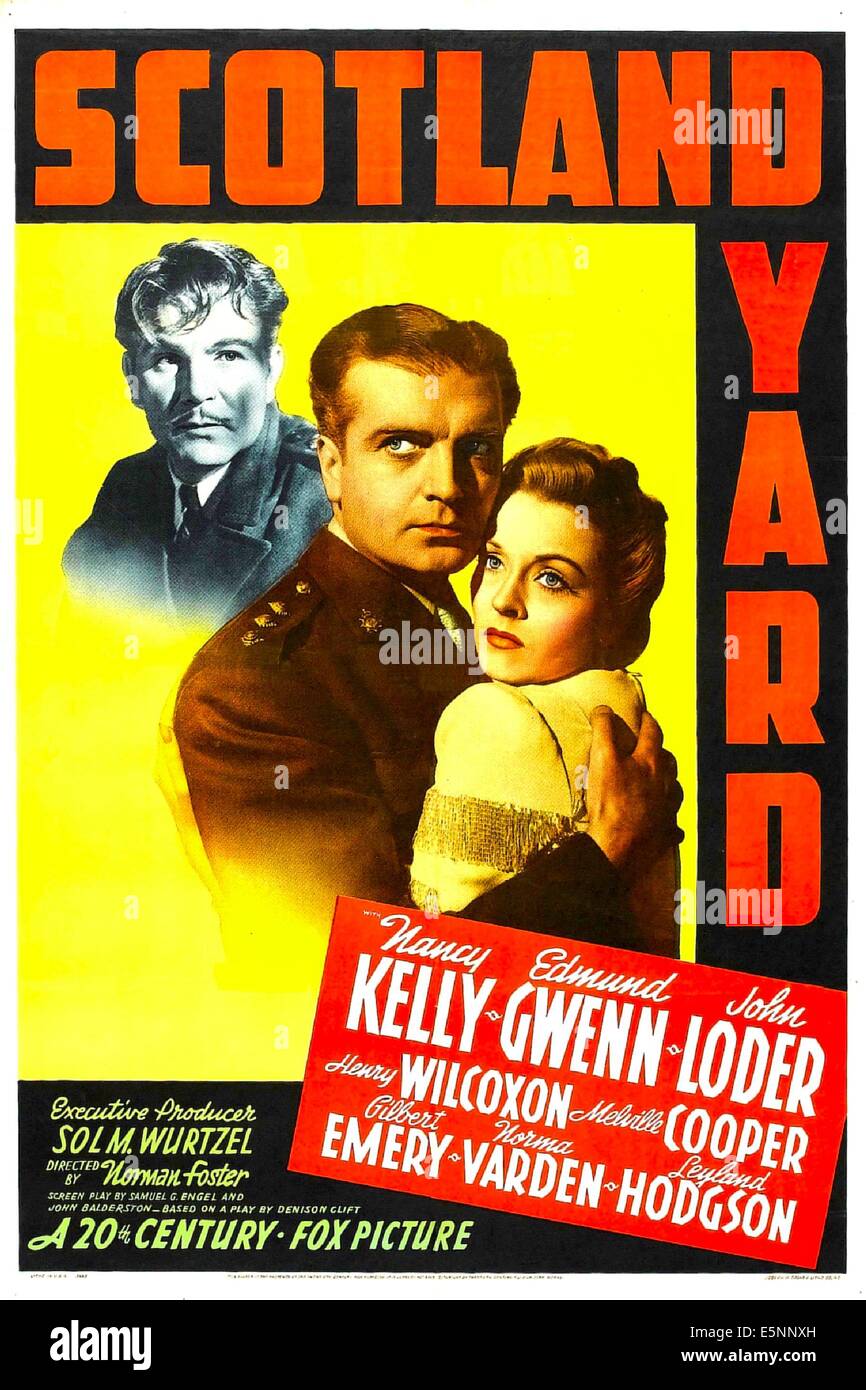SCOTLAND YARD, US poster, from left: Henry Wilcoxon, John Loder, Nancy Kelly, 1941. TM & Copyright ©20th Century-Fox Film Stock Photo