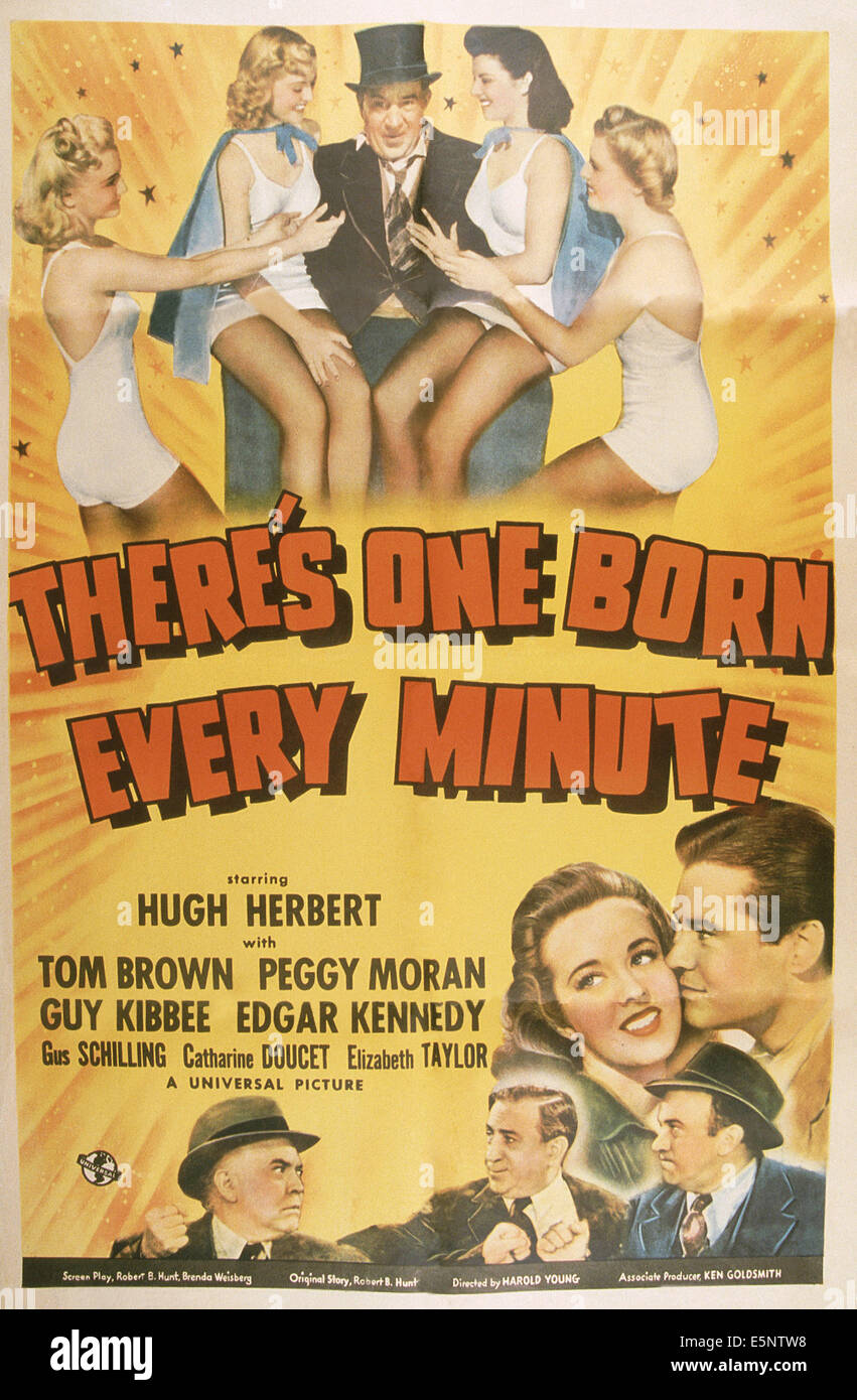 Theres one born every minute hires stock photography and images Alamy