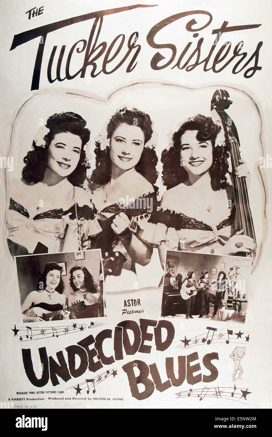 UNDECIDED BLUES, US poster art, the Tucker Sisters, ca. late 1940s Stock Photo