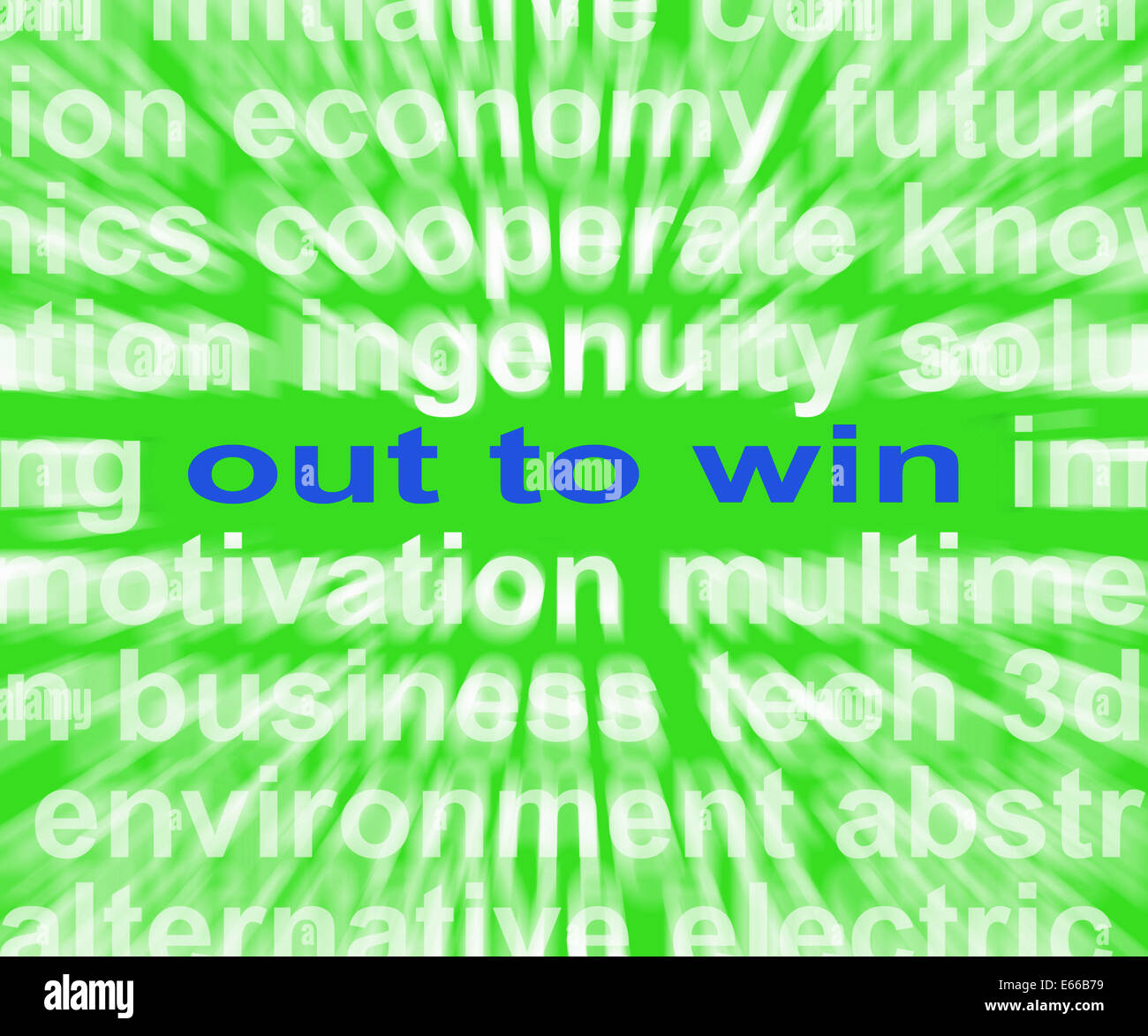 Out To Win Words Meaning Positive Motivated And Proactive Stock Photo Alamy