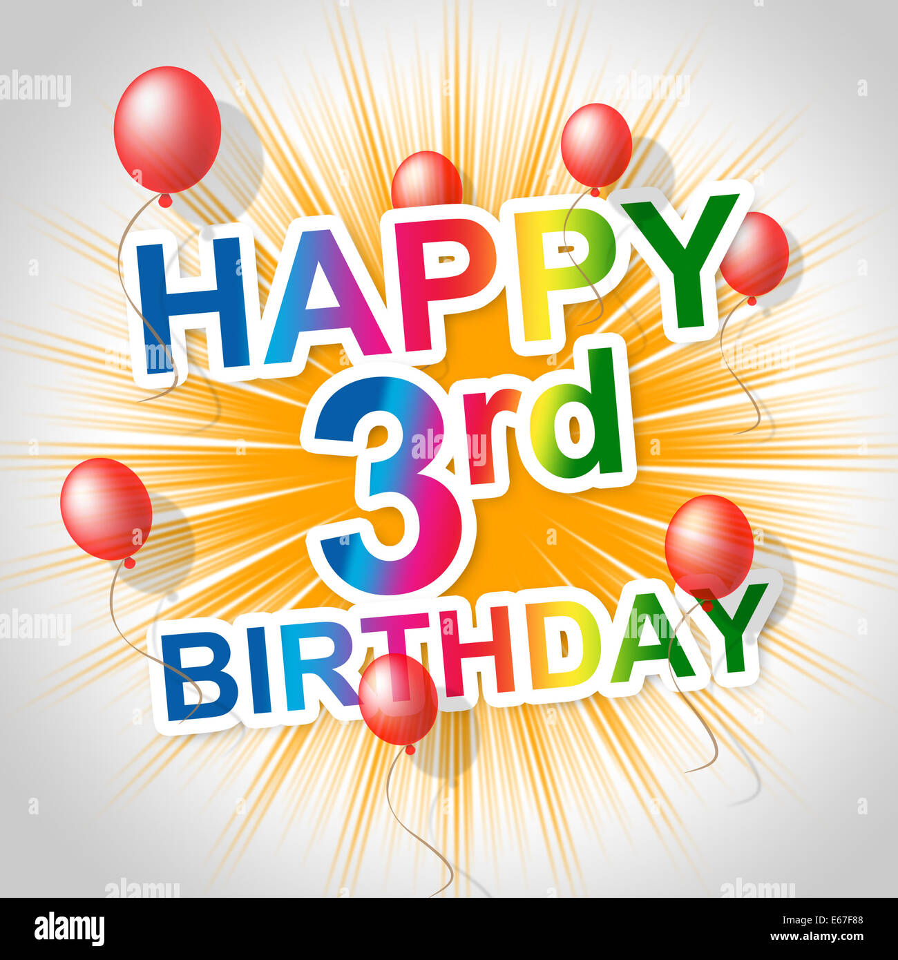 Happy Birthday Showing Cheerful Greeting And 3 Stock Photo Alamy