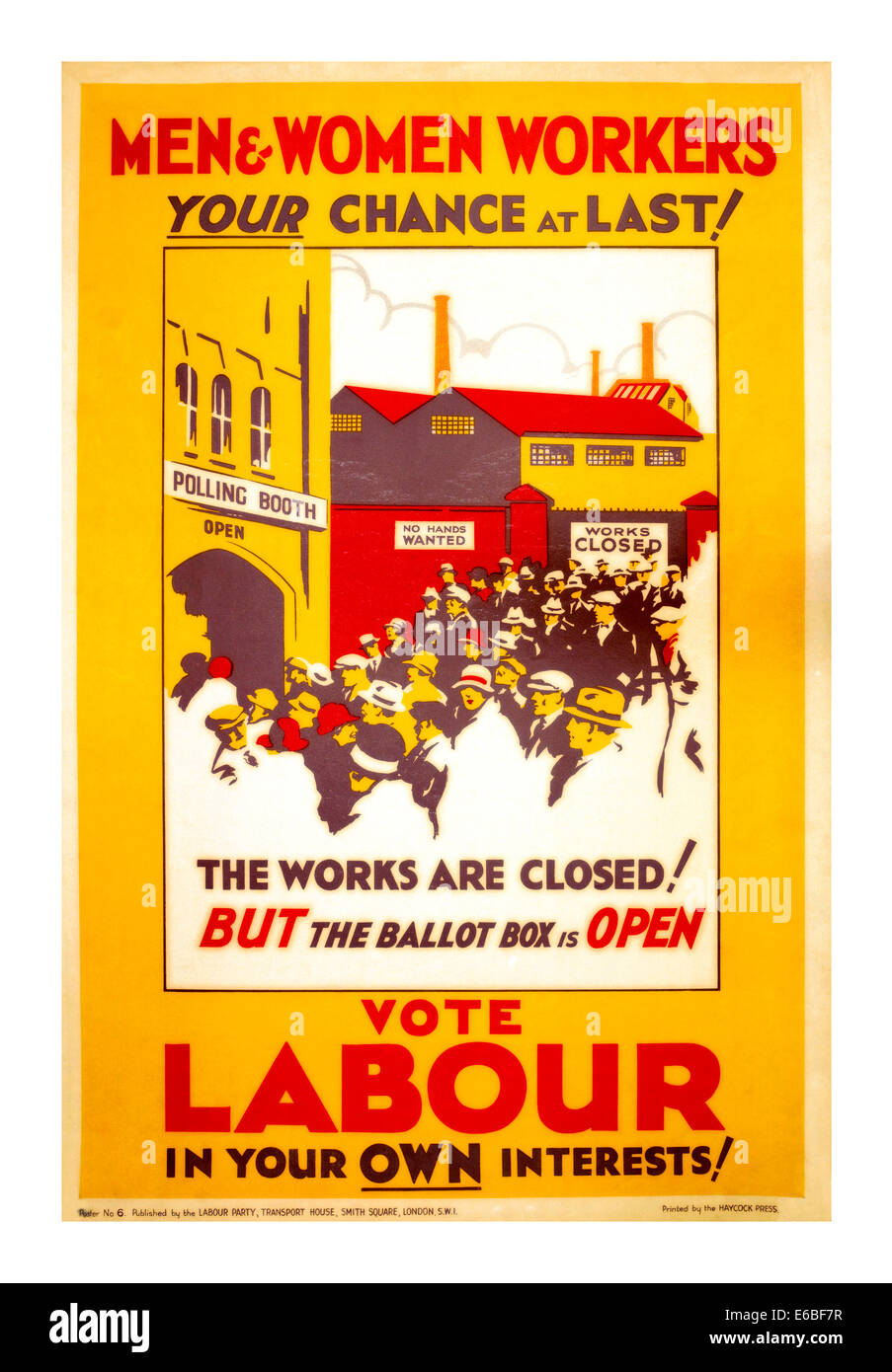 Vintage Labour Party political poster campaign in 1929 appealing to Men Women and Workers to use the ballot box Stock Photo