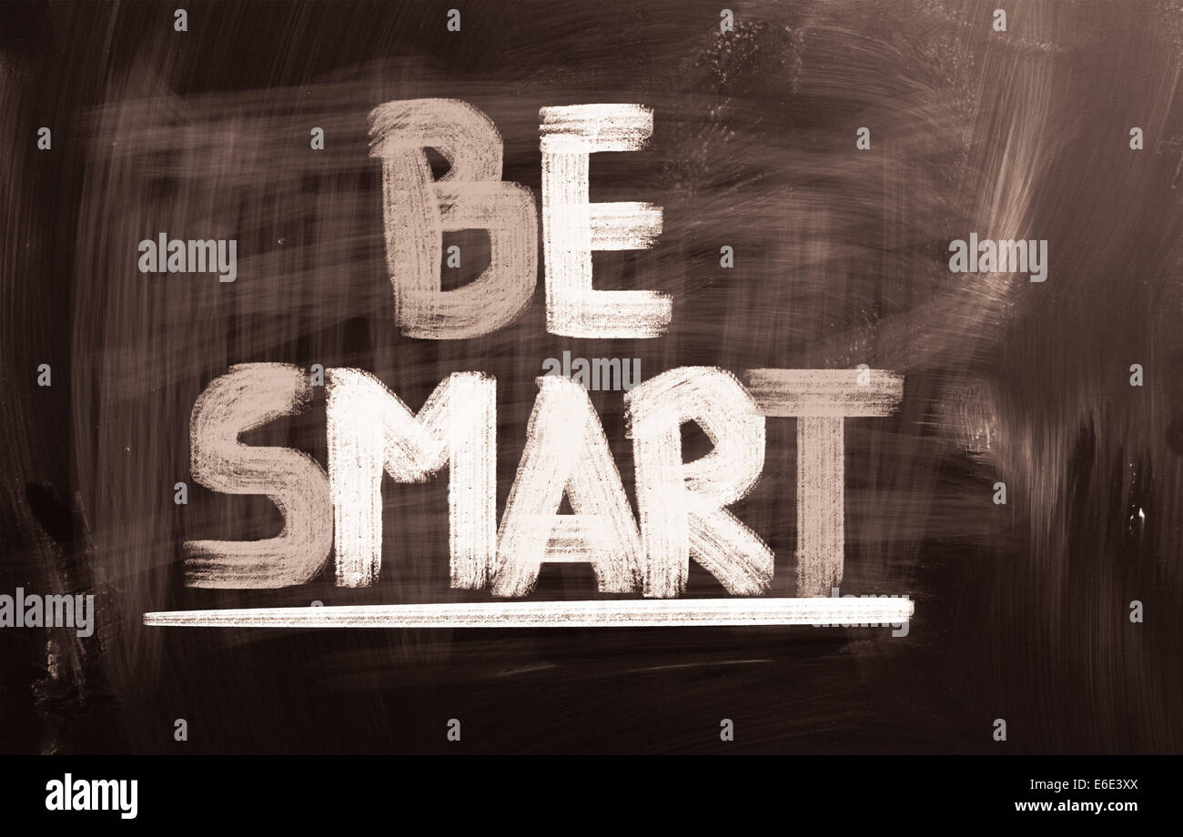 Be Smart Cocept Stock Photo - Alamy