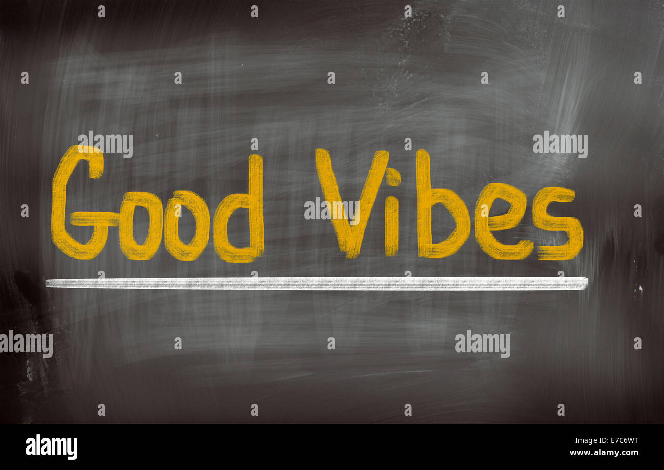 Good Vibes Concept Stock Photo - Alamy