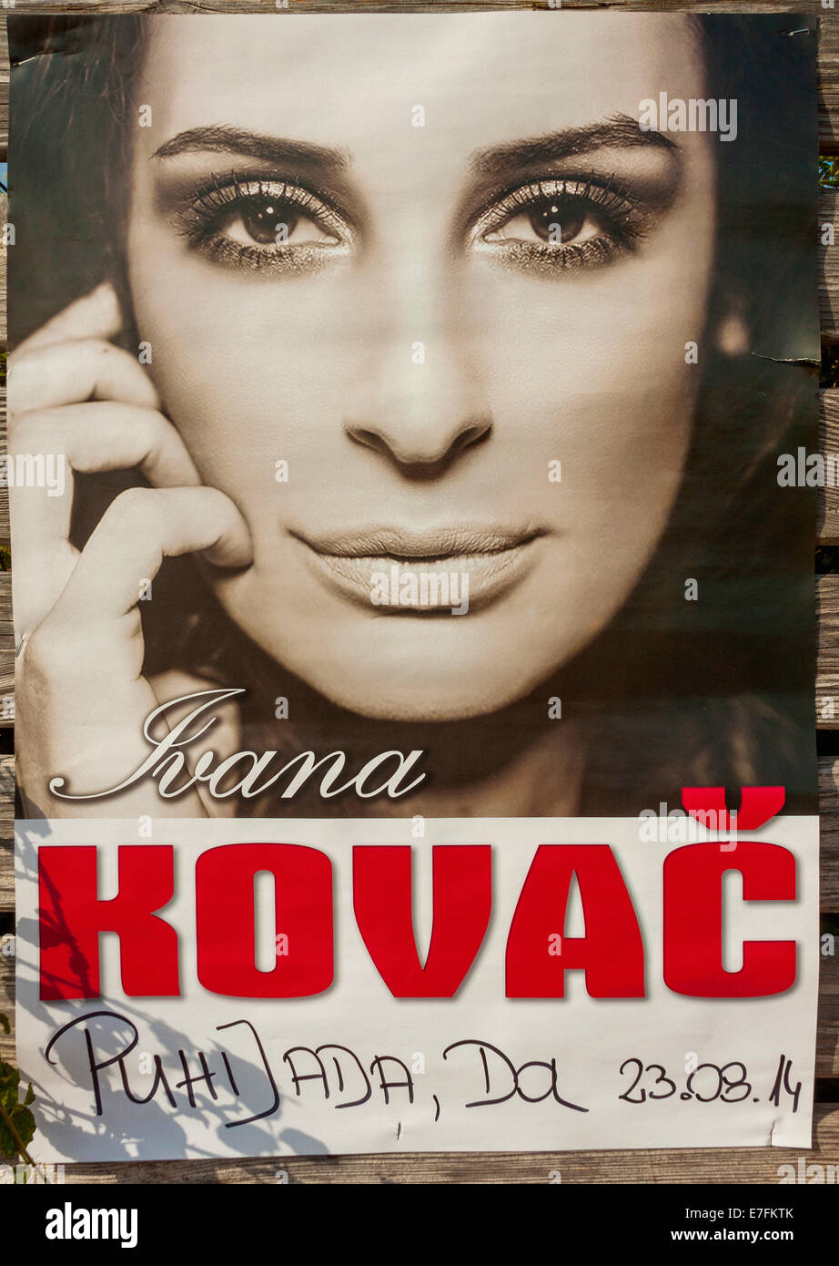 Ivana Kovac poster advertising her concert in Puhijada in Dol village, displayed in Jelsa, Hvar island, Croatia Stock Photo