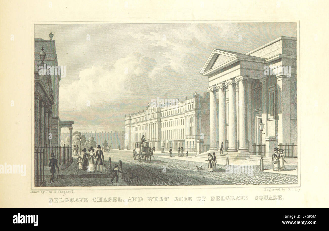 Belgrave Chapel, and West Side of Belgrave Square - Shepherd, Metropolitan Improvements (1828), p257 Stock Photo