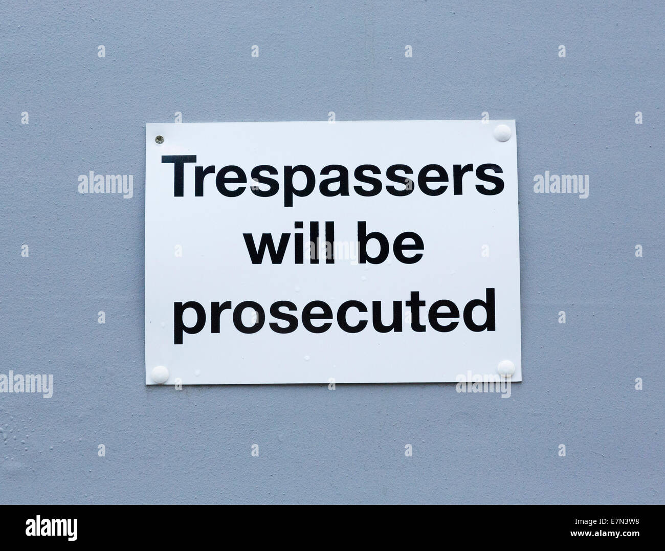 Trespassers Will Be Prosecuted Sign Stock Photo Alamy