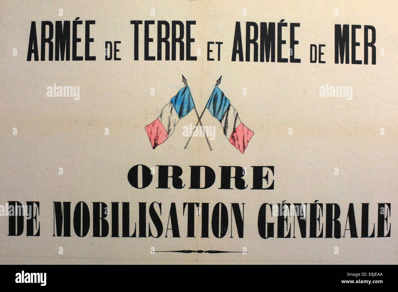 General mobilization order. France, 1914. The Museum of the Great War. Meaux. Stock Photo