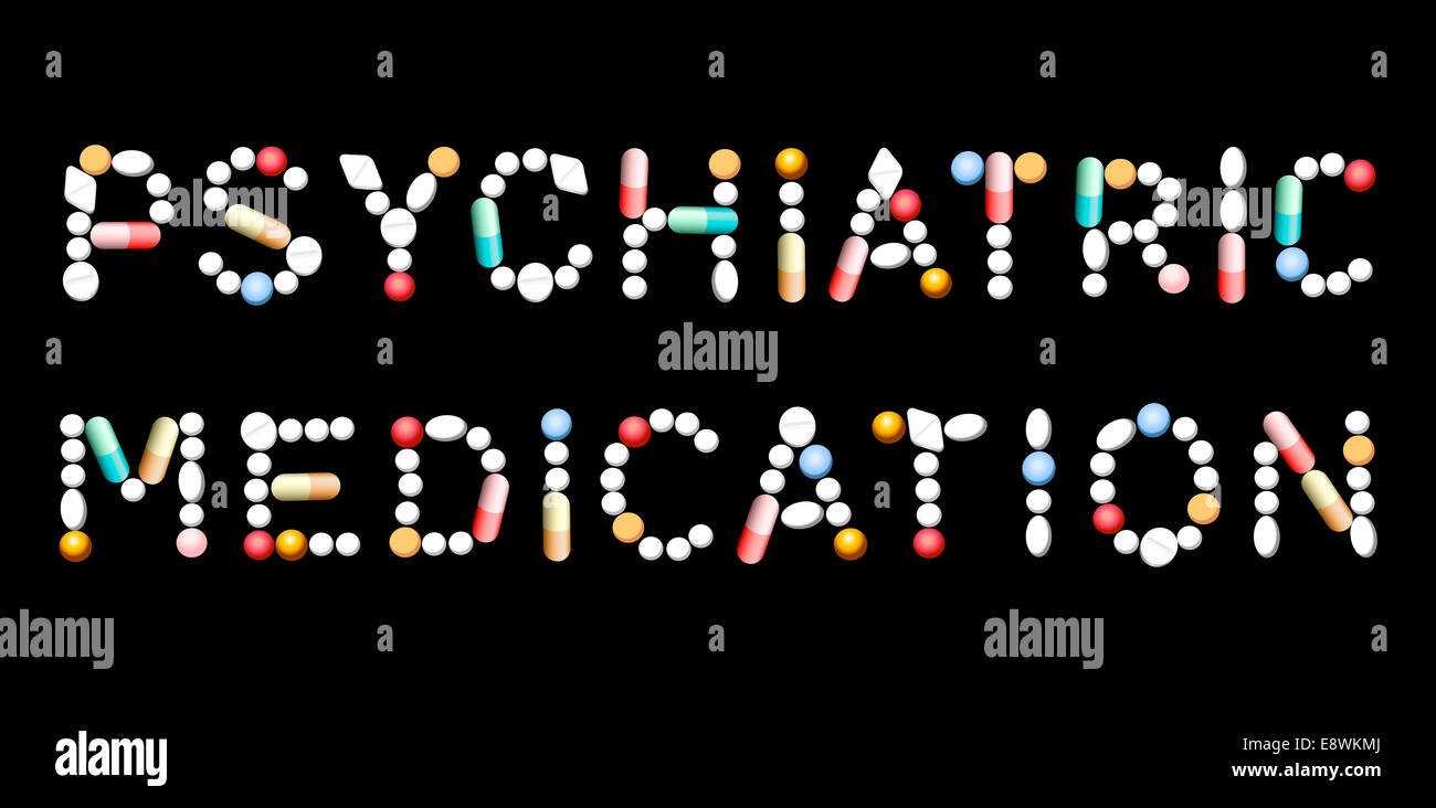 PSYCHIATRIC MEDICATION written with tablets, pills and capsules. Stock Photo