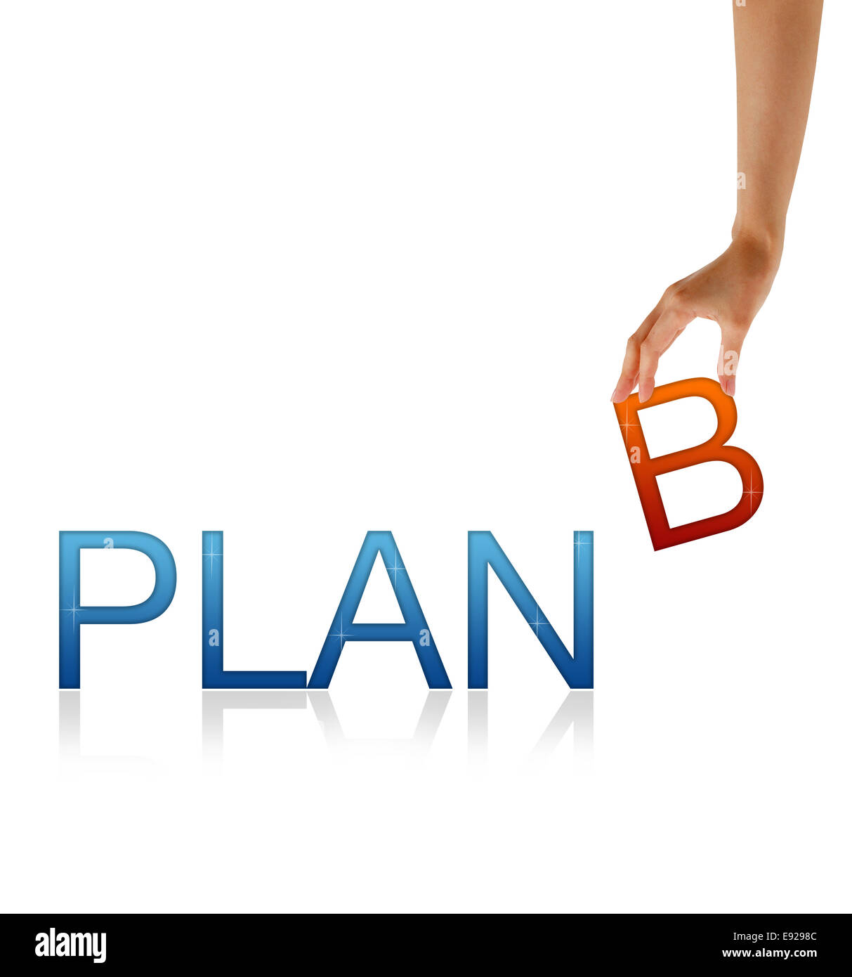 Plan B - Hand Stock Photo