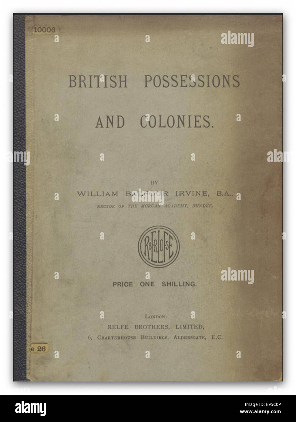 IRVINE(1899) British Possessions and Colonies Stock Photo