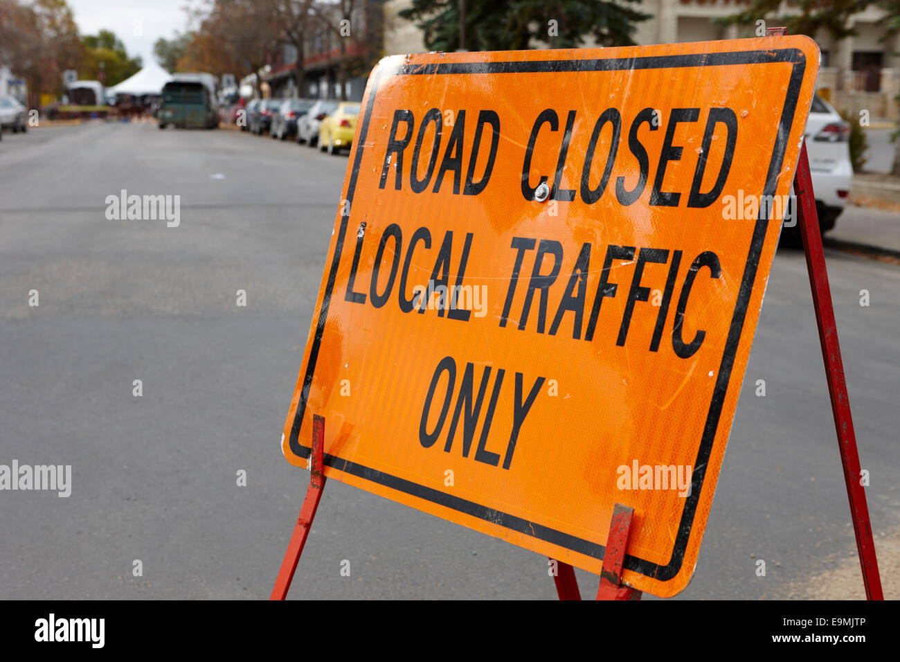 road closed local traffic only sign swift current Saskatchewan Canada Stock Photo