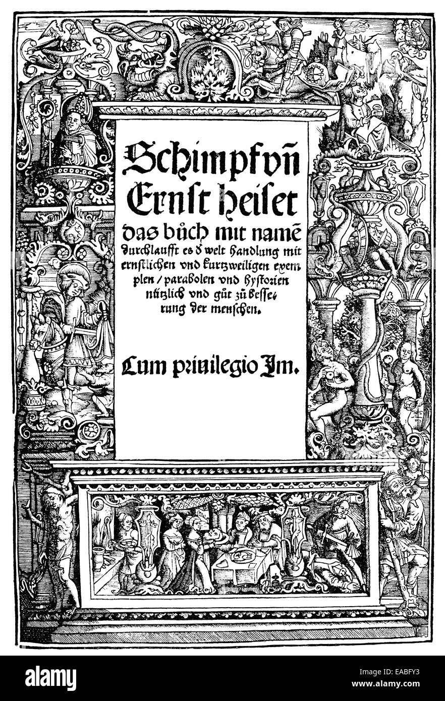 Historic print,  Schimpf-Exempel', comedic writing by Johannes Pauli, c. 1455-1530 ,1533, Franciscan preacher  and German book Stock Photo