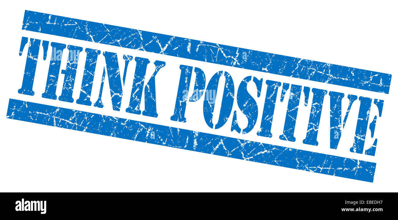 Think positive blue grunge stamp Stock Photo