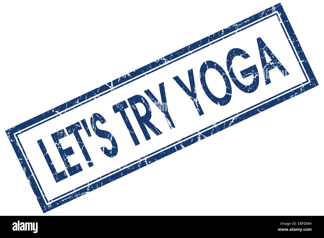 Lets Try Yoga Blue Square Stamp Isolated On White Background Stock