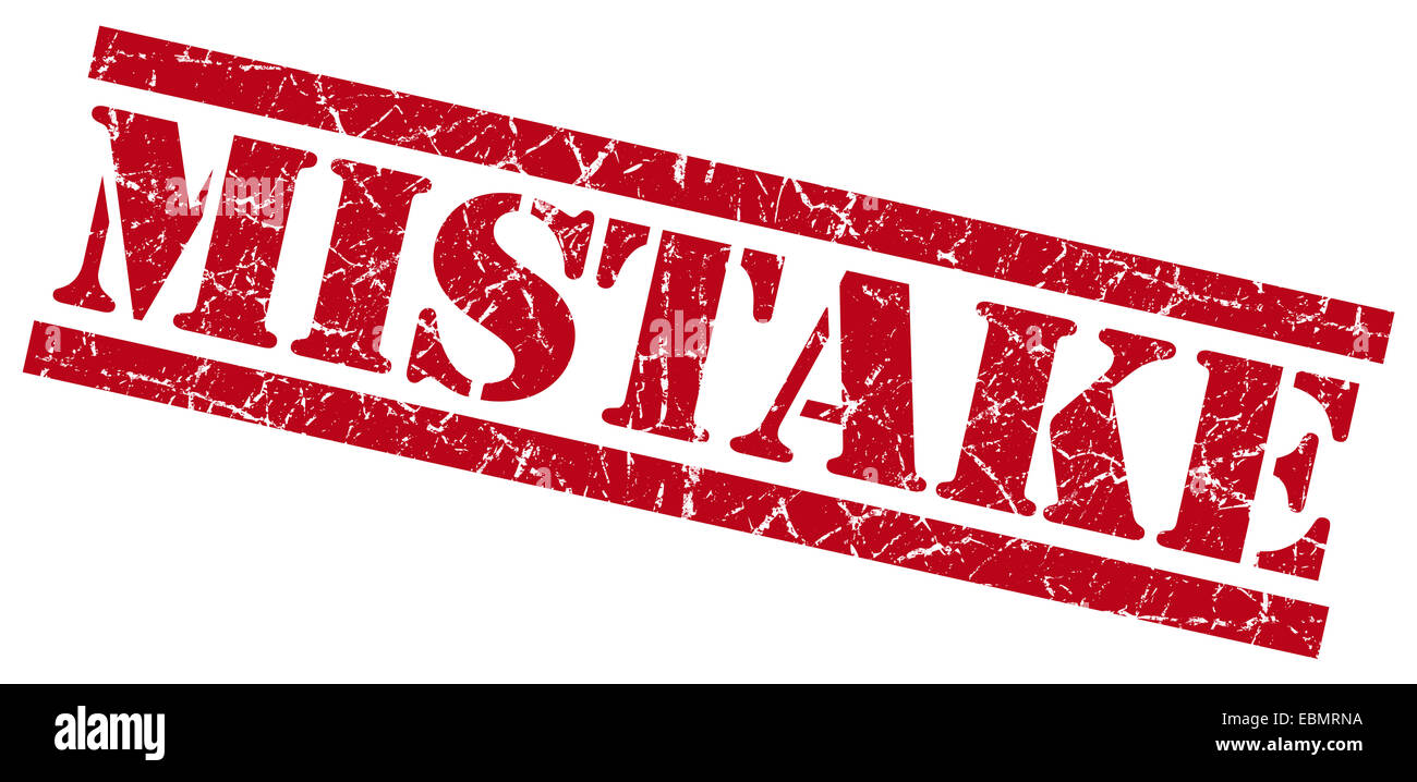 mistake red grungy stamp on white background Stock Photo - Alamy