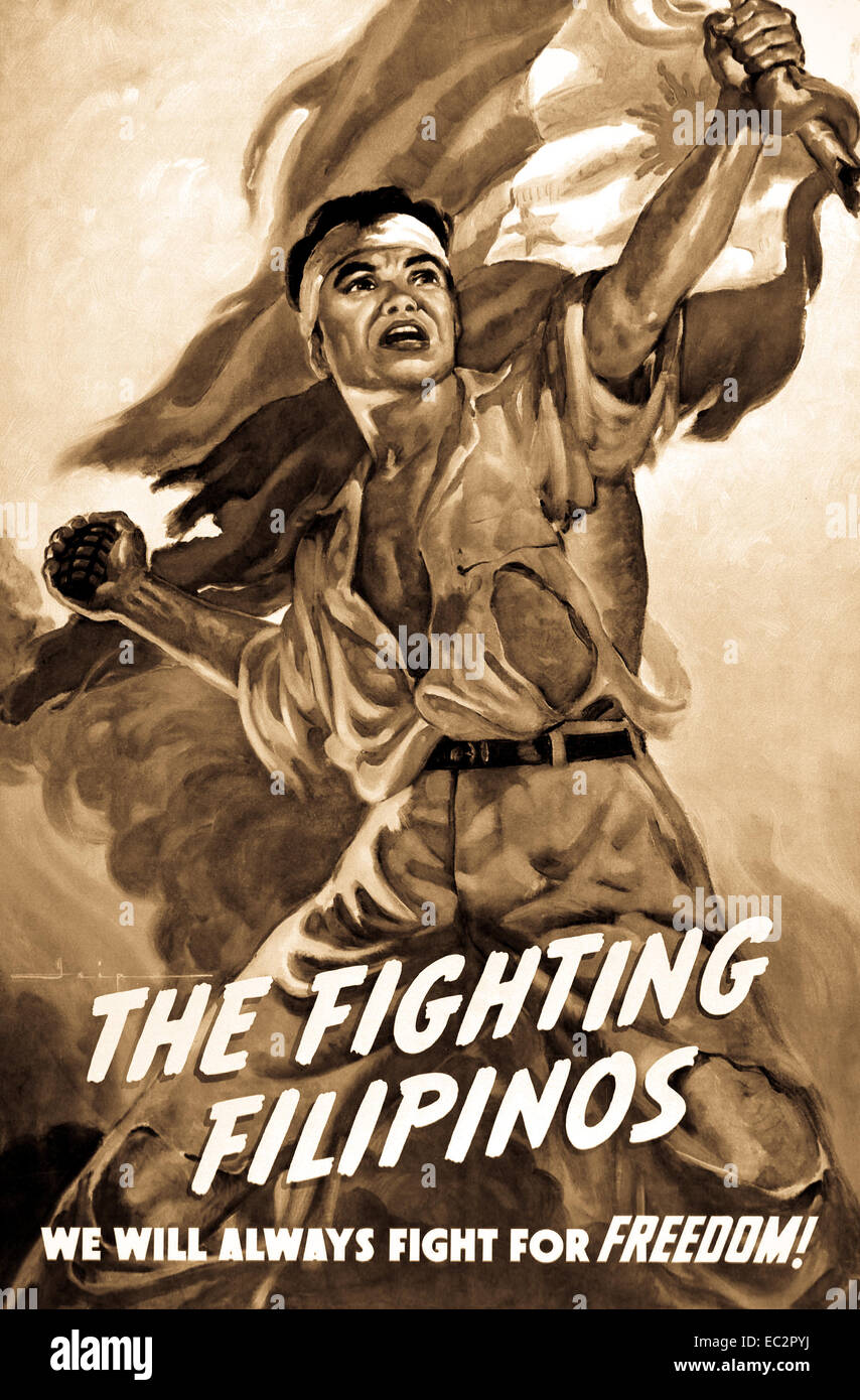 The Fighting Filipinos/We will always fight for FREEDOM!  Ca. 1943.  Painting by Isip. (War Production Board) Stock Photo