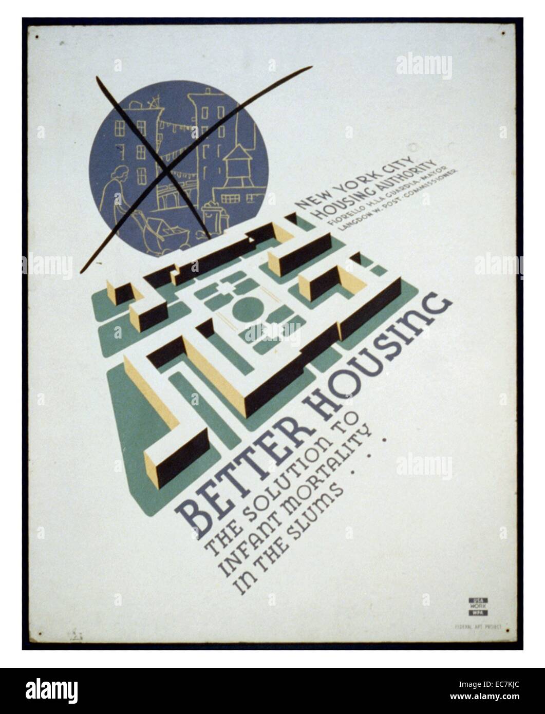 Better housing: The solution to infant mortality in the slums. A poster by the New York City Housing Authority promoting better housing as a solution for the high rates of infant mortality in the slums. It shows a planned housing community and in the background a crossed-out telescopic view of tenement housing. Stock Photo