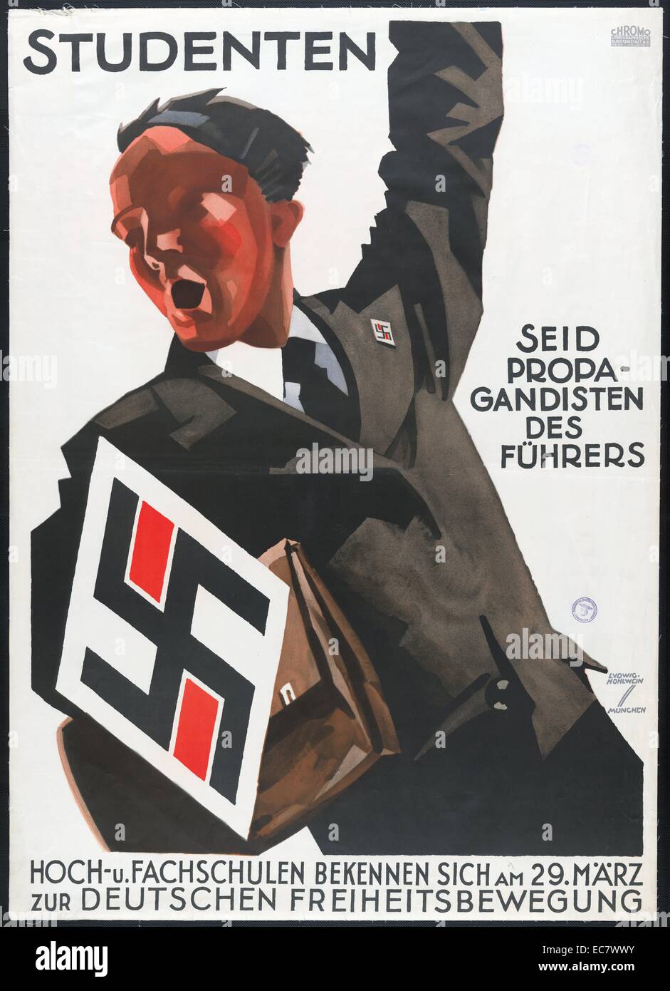 Poster shows a man with left arm raised calling out to students to become propagandists for the Führer; a large swastika in the lower left corner mirrors that on his lapel. The man also asks that universities and trade schools commit to the German freedom movement on March 29th. Stock Photo
