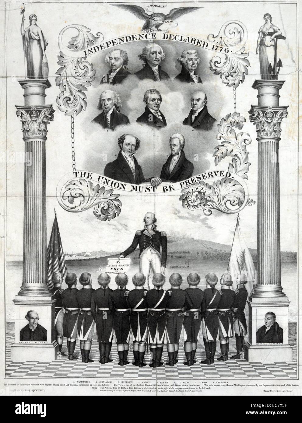 Independence declared 1776. The Union must be preserved' A memorial to the Declaration of Independence and the American Revolution, with distinctly pro-Democratic overtones. Below the title 'Independence Declared' are bust portraits of the first eight Presidents, with Jackson and Van Buren joining hands. Beneath them is a scroll with Andrew Jackson's famous toast, 'The Union Must be Preserved.' Below stands George Washington, in uniform and holding a scroll inscribed 'We declare ourselves free and independent.' Stock Photo