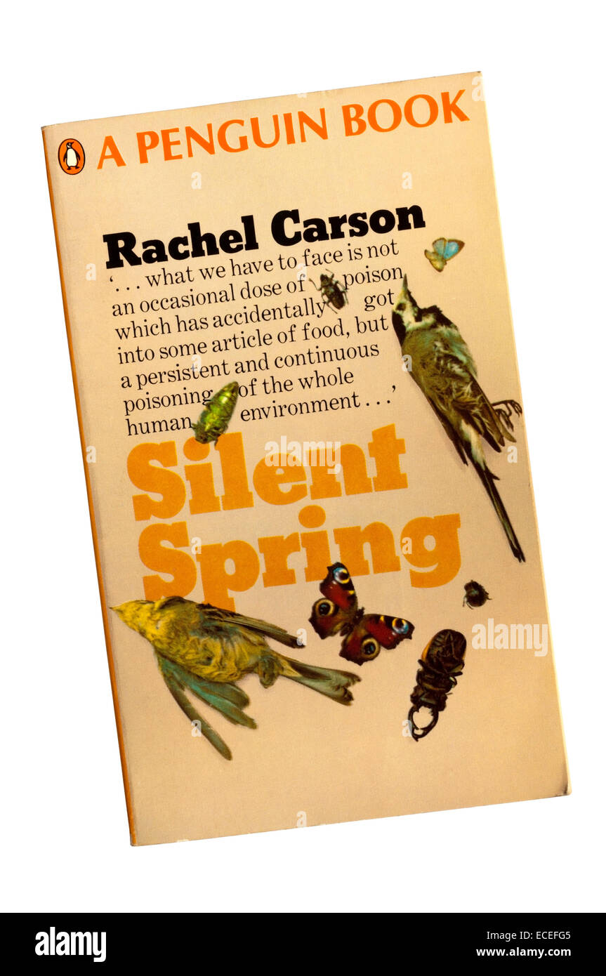 Paperback copy of Silent Spring by Rachel Carson. Published by Penguin. Stock Photo