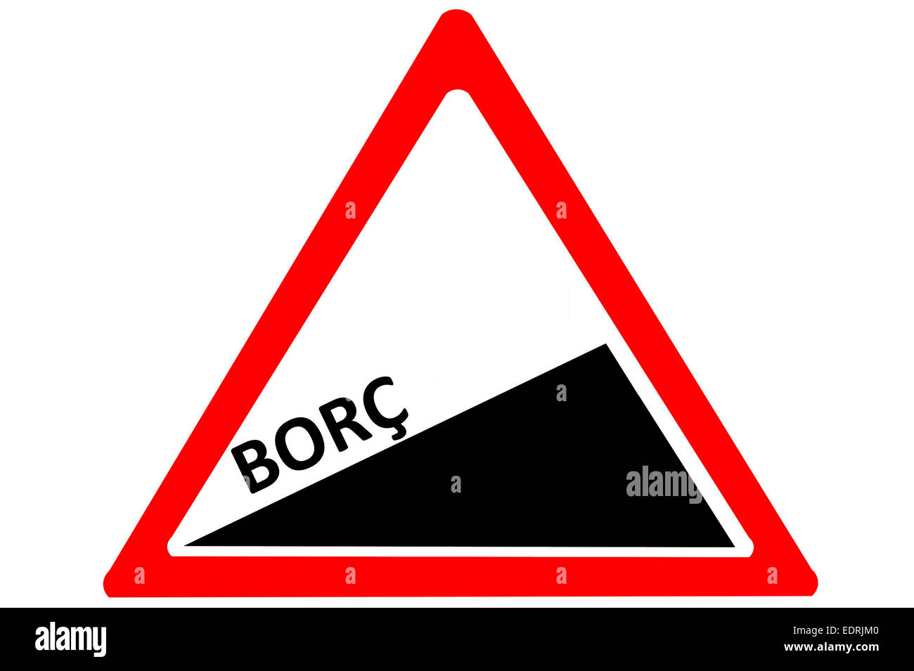 debit Turkish Borc increasing warning road sign isolated on white background Stock Photo