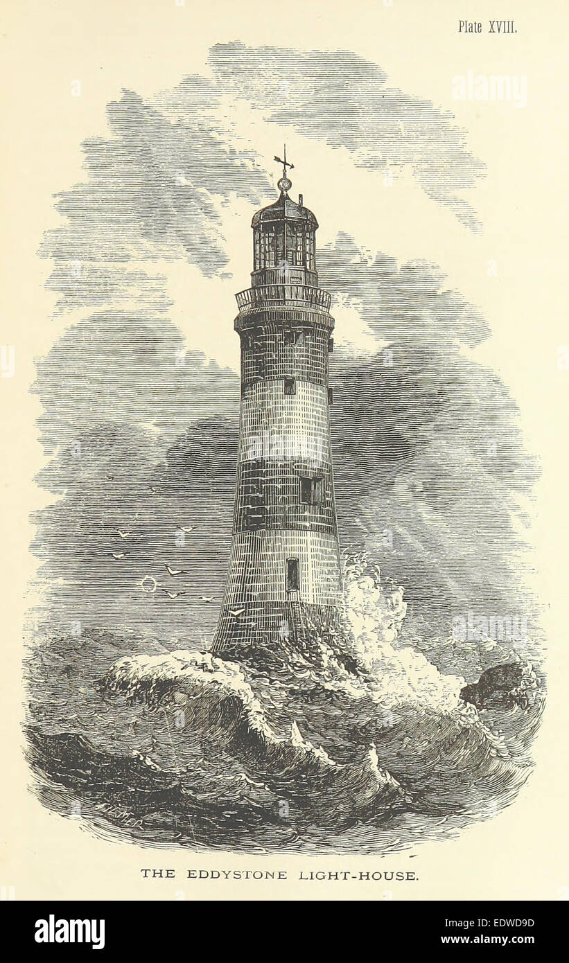 ELLIOT(1875) p179 Plate XVIII.The Eddystone lighthouse Stock Photo